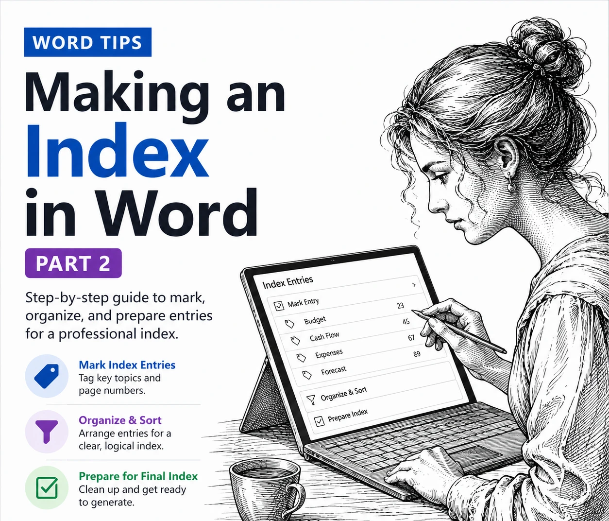How to Make a Better Word Index: Page Ranges, Hidden Tags and AutoMark