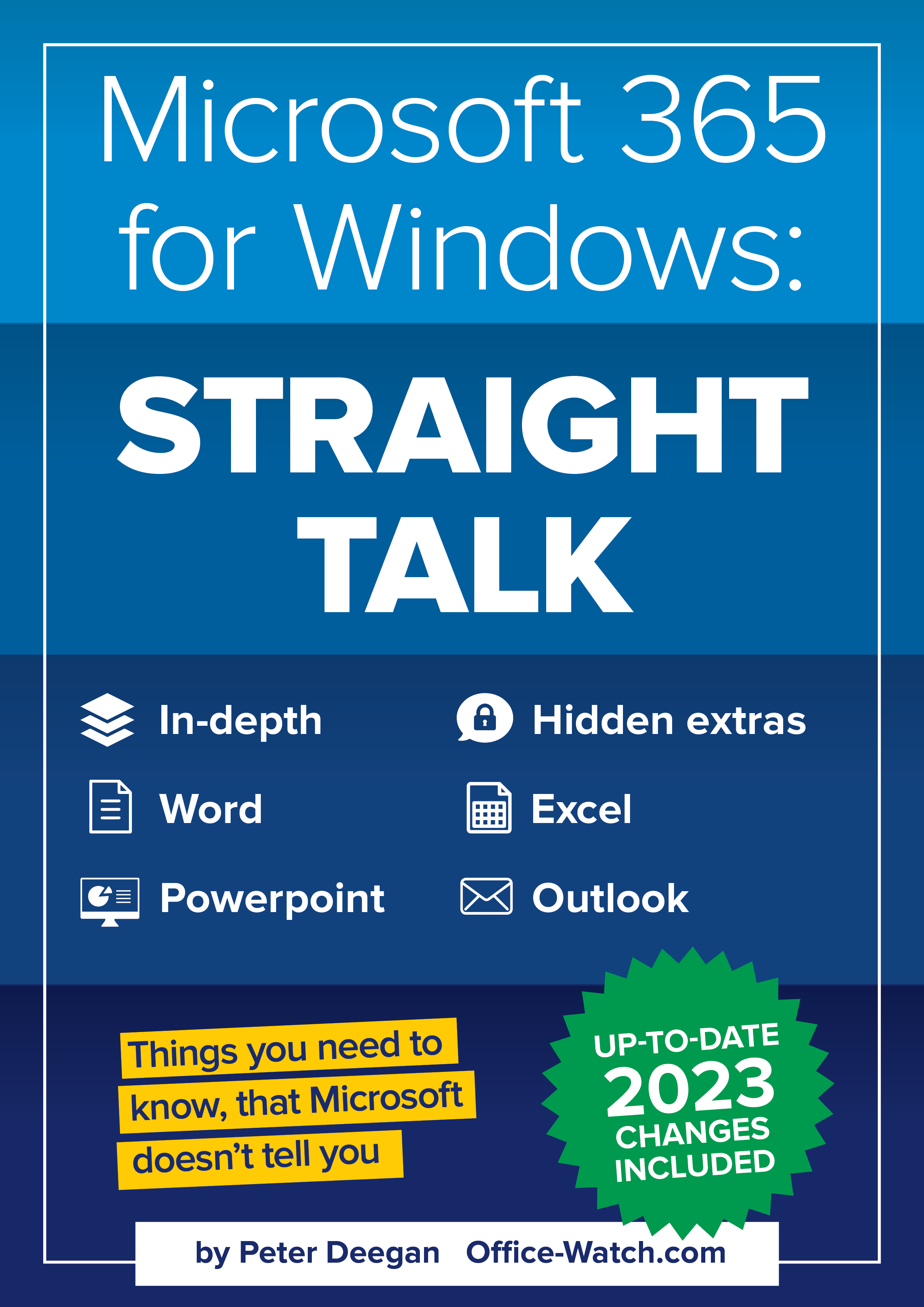 Microsoft 365 for Windows: Straight Talk