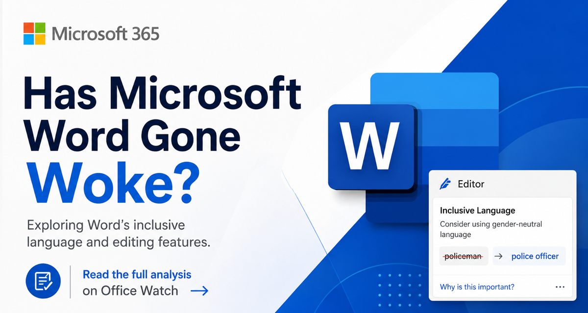 Microsoft Word ‘Woke’ Settings Explained: Old, Optional, and Easy to Ignore