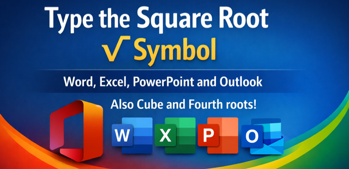 How to Type the Square Root (√) Symbol in Word, Excel, PowerPoint and Outlook