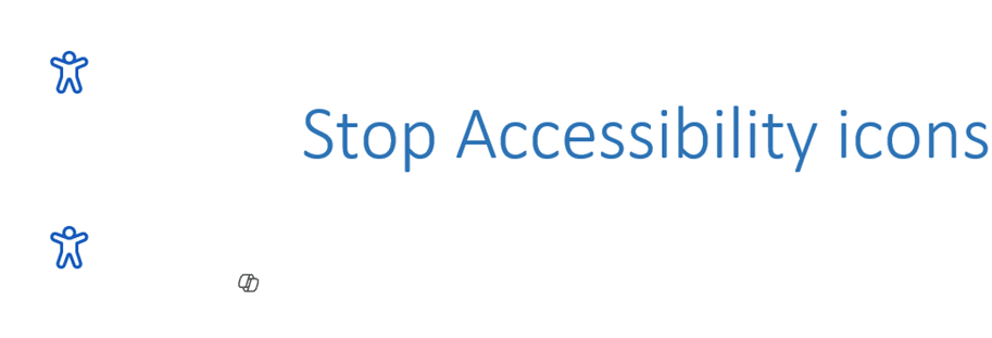 Stop Accessibility icons in Word margins