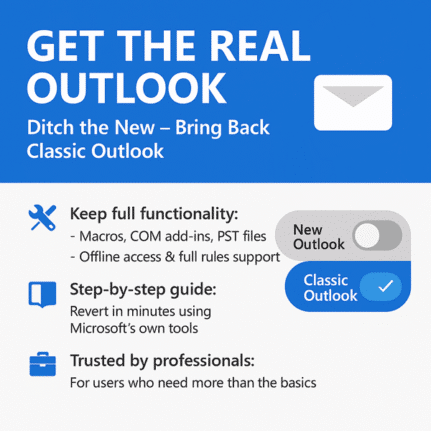 How to get ‘real’ Outlook (classic) instead of new Outlook