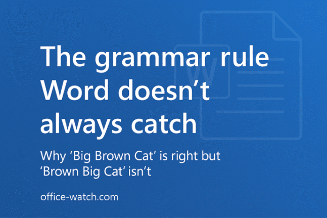 The Grammar Mistake Microsoft Word Still Doesn’t Catch — And Why It Matters