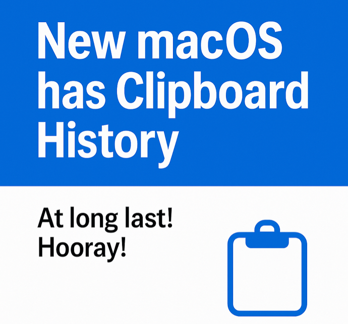 MacOS 26 Finally Adds Clipboard History — But It’s Still No Match for Windows