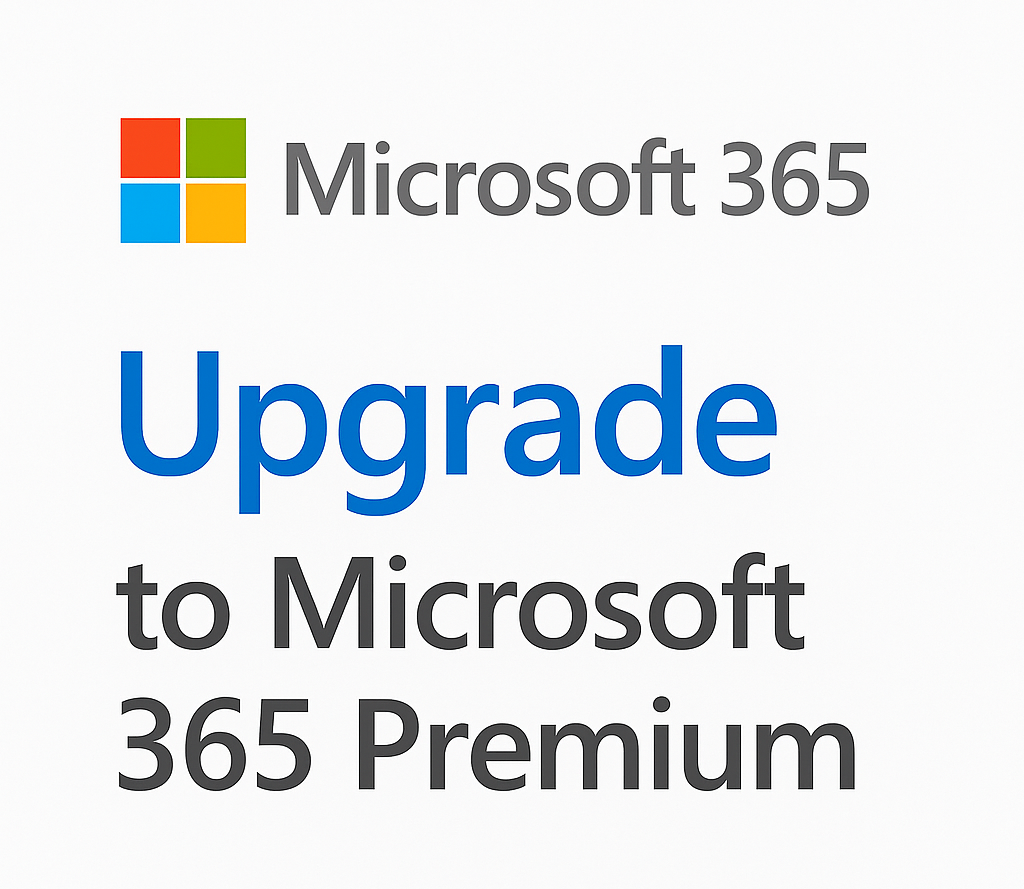 How to Upgrade to Microsoft 365 Premium: Step-by-Step Guide