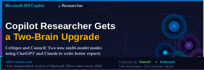 Microsoft Copilot Researcher Gets a Two-Brain Upgrade: Critique and Council Explained
