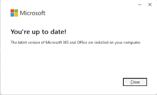Microsoft 365 update confirmation: "You're up to date!" message : Office-Watch.com