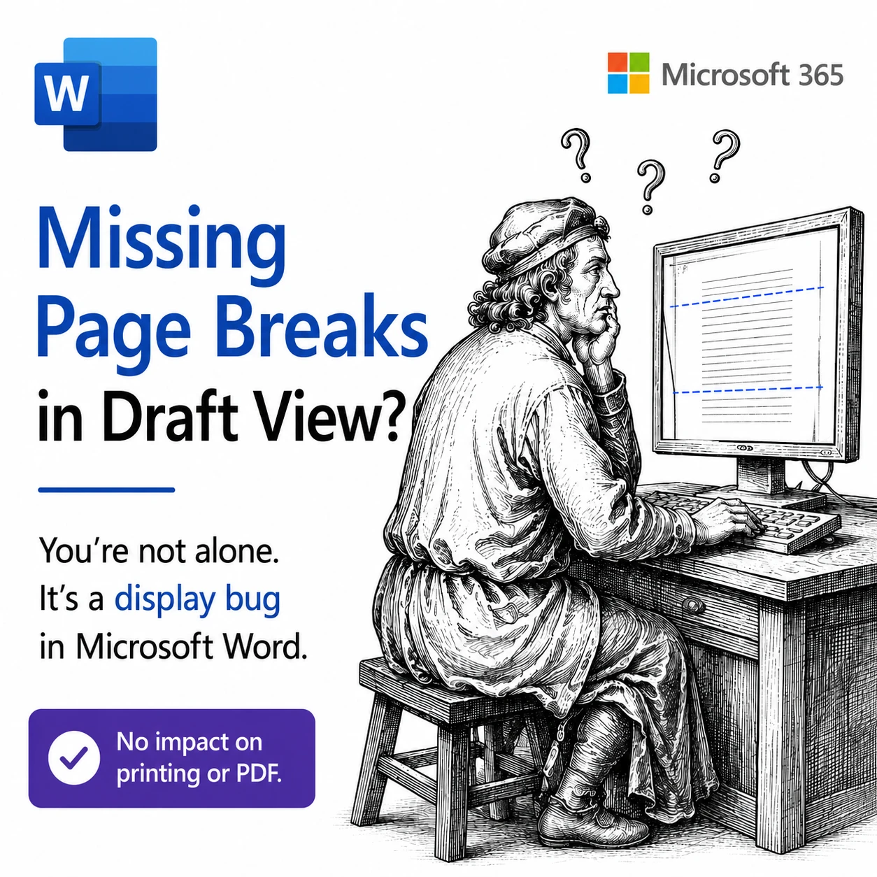 Word Draft View Bug: Page Break Lines Are Vanishing