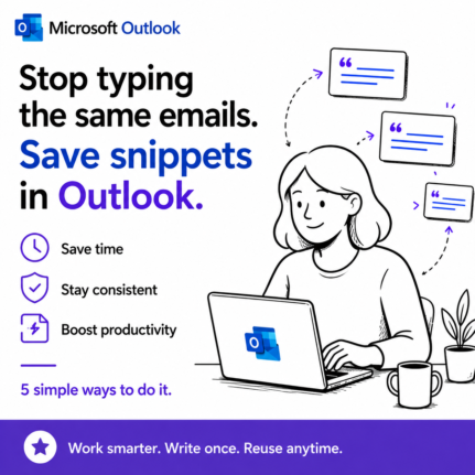 Save Reusable Email Snippets in Outlook: 5 Real Workarounds