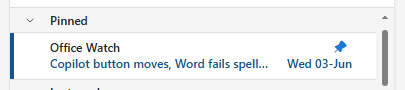 Pinned email with "Office Watch" subject and "Copilot button moves" text. : Office-Watch.com