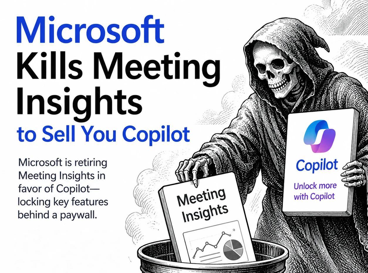 Microsoft Kills Free Meeting Insights: What Outlook Users Lose in September 2026