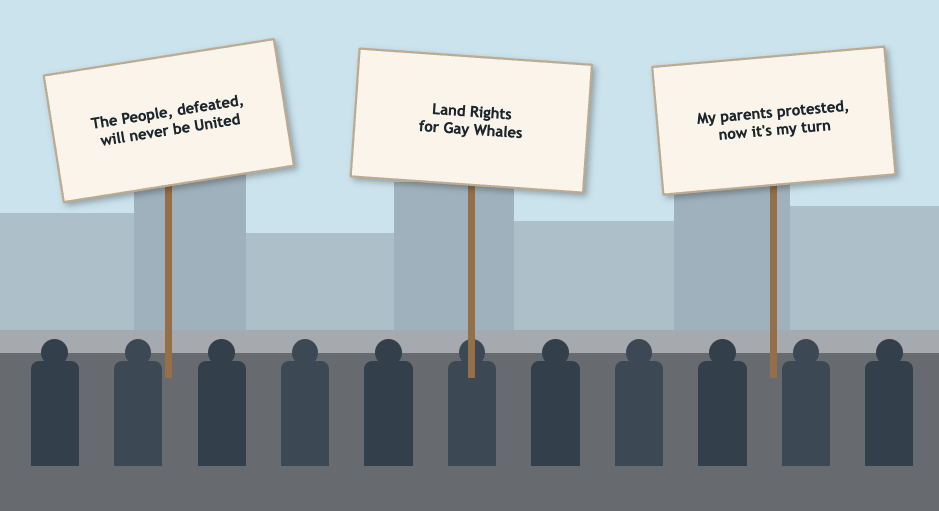 Protestors hold signs: "The People, defeated, will never be United," "Land Rights for Gay Whales," and "My parents protested, now it's my turn. : Office-Watch.com
