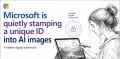 Microsoft AI images stamped with unique ID watermark : Office-Watch.com